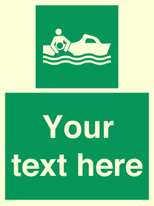 Custom sign safe condition Rescue boat